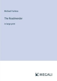 bokomslag The Roadmender