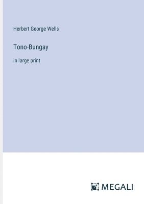 Tono-Bungay 1