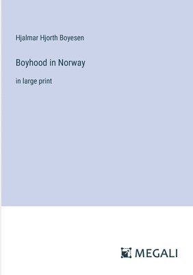 Boyhood in Norway 1