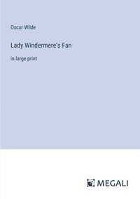 bokomslag Lady Windermere's Fan