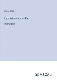 bokomslag Lady Windermere's Fan