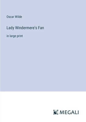 bokomslag Lady Windermere's Fan