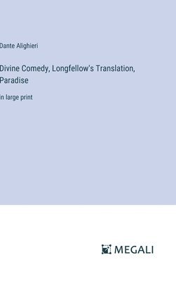 bokomslag Divine Comedy, Longfellow's Translation, Paradise