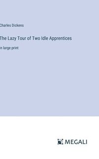 bokomslag The Lazy Tour of Two Idle Apprentices