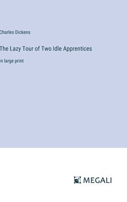 Lazy Tour of Two Idle Apprentices