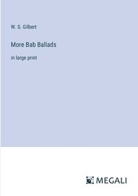 bokomslag More Bab Ballads