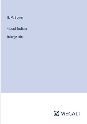 Good Indian 1