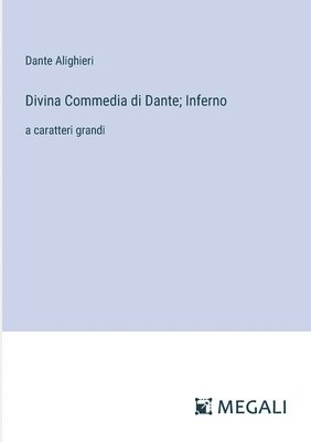 Divina Commedia di Dante; Inferno 1