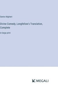 bokomslag Divine Comedy, Longfellow's Translation, Complete