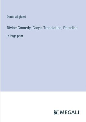 bokomslag Divine Comedy, Cary's Translation, Paradise