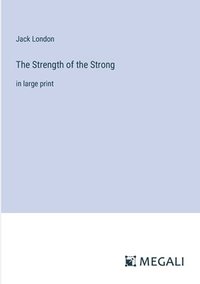 bokomslag Strength of the Strong