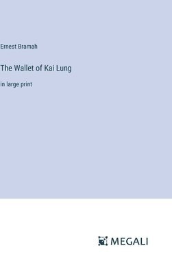 The Wallet of Kai Lung 1