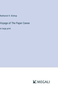 bokomslag Voyage of The Paper Canoe