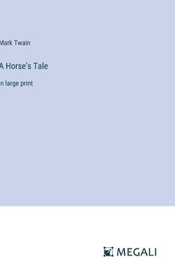 Horse's Tale 1