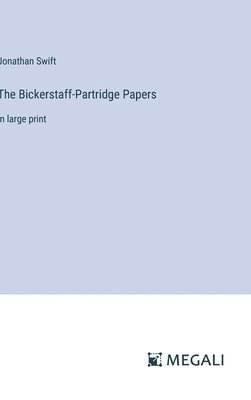 bokomslag The Bickerstaff-Partridge Papers