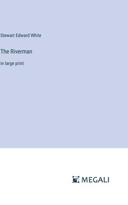 The Riverman 1