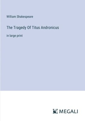 bokomslag Tragedy Of Titus Andronicus