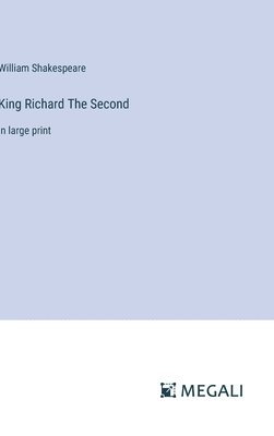 bokomslag King Richard The Second