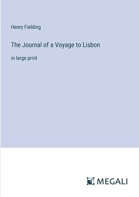 bokomslag Journal of a Voyage to Lisbon