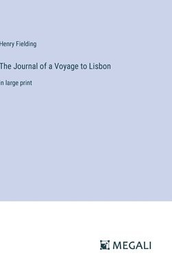 bokomslag Journal of a Voyage to Lisbon