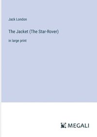 bokomslag The Jacket (The Star-Rover)