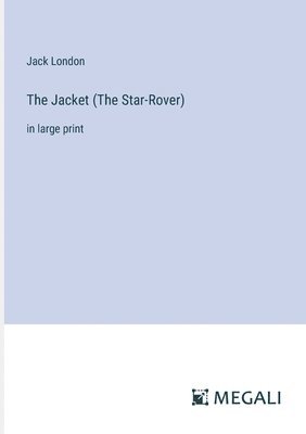 The Jacket (The Star-Rover) 1