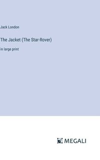 bokomslag The Jacket (The Star-Rover)