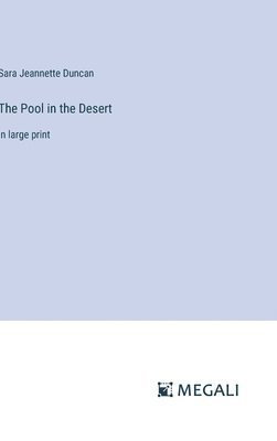 Pool in the Desert