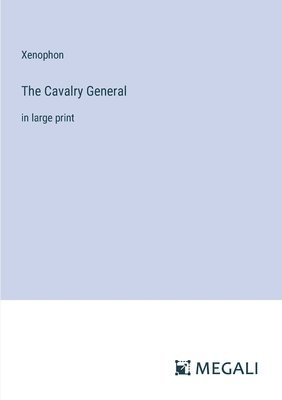 bokomslag Cavalry General