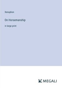 bokomslag On Horsemanship