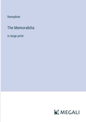 Xenophon - Memorabilia, Häftad