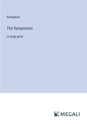 bokomslag The Symposium
