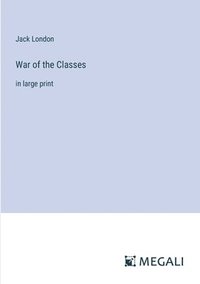 bokomslag War of the Classes