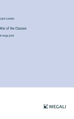 War of the Classes 1