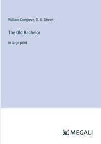 bokomslag Old Bachelor