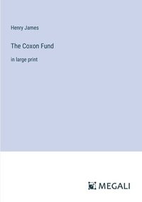 bokomslag The Coxon Fund