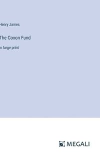 bokomslag The Coxon Fund