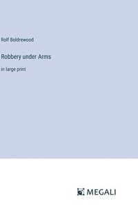 bokomslag Robbery under Arms
