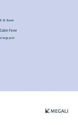 Cabin Fever