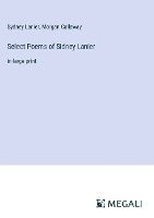 bokomslag Select Poems of Sidney Lanier