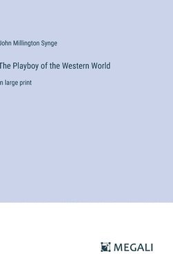 Playboy of the Western World