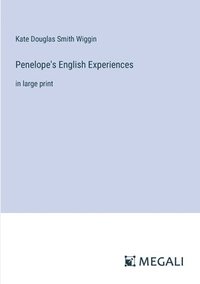 bokomslag Penelope's English Experiences