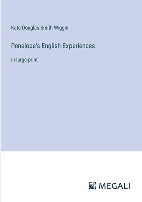 bokomslag Penelope's English Experiences