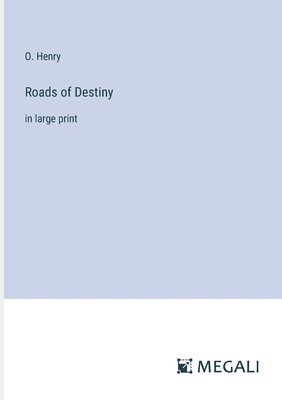 Roads of Destiny 1