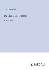 bokomslag The Club of Queer Trades