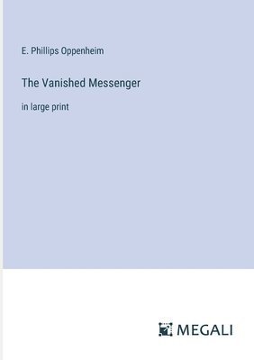 The Vanished Messenger 1