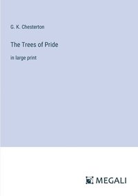 bokomslag The Trees of Pride