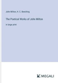 bokomslag The Poetical Works of John Milton