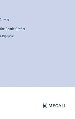 Gentle Grafter
