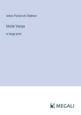 Uncle Vanya 1